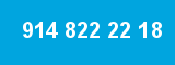 914 822 22 18 914 822 22 18